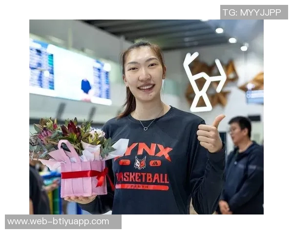 韩旭全运会女篮赛后将加盟WNBL珀斯山猫开启新征程