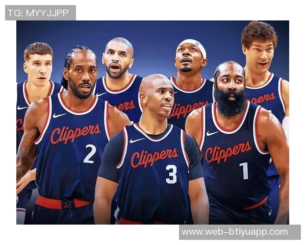 快船短短七个月从强队沦为垫底阵容构建令人失望